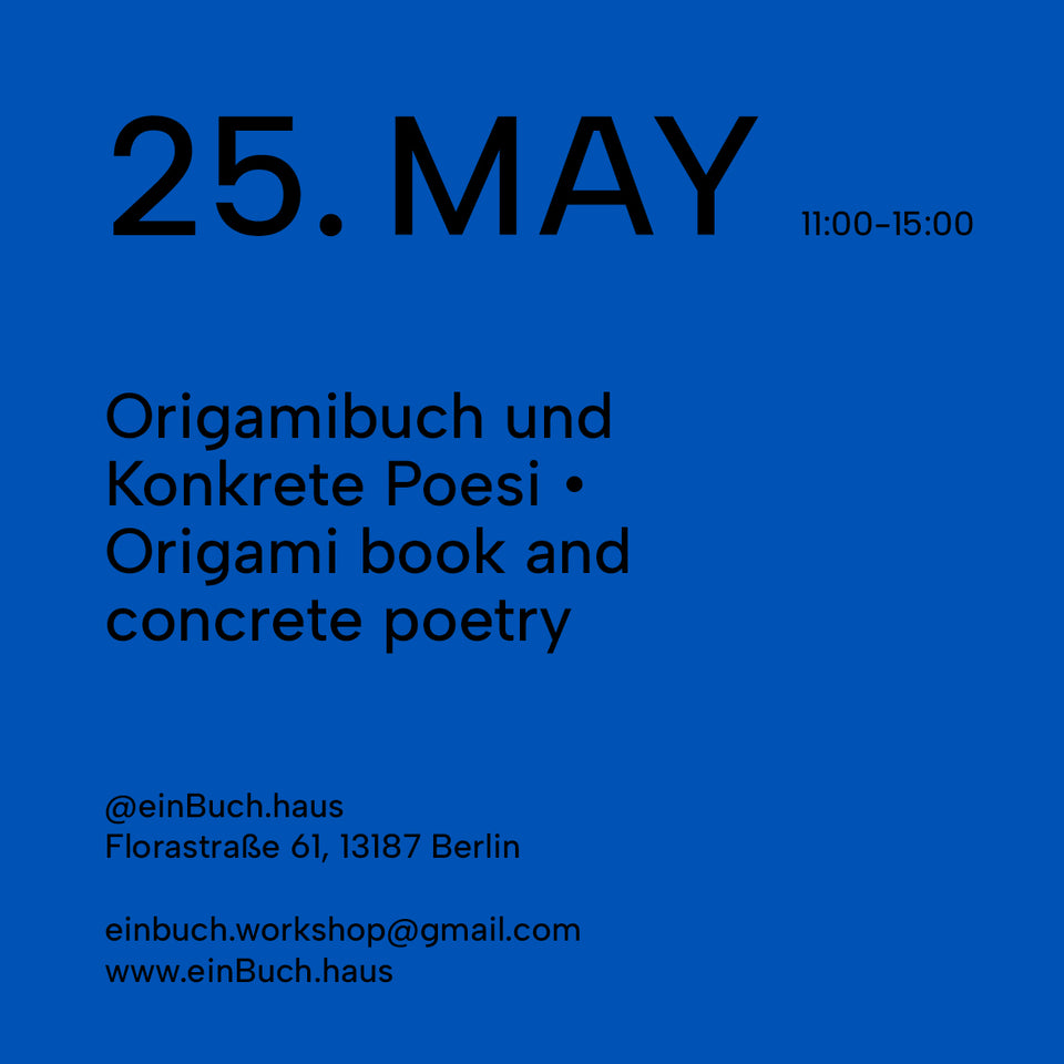 Sa. 25. Mai 2024_Origamibuch und Konkrete Poesi
