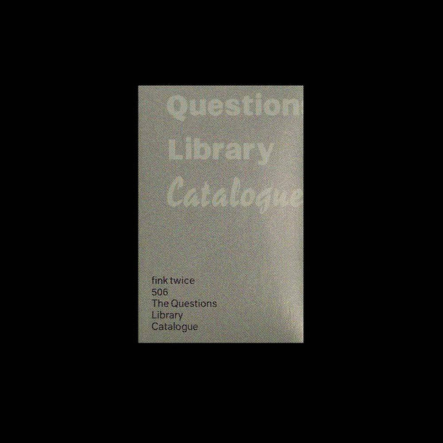 The Questions Library Catalogue