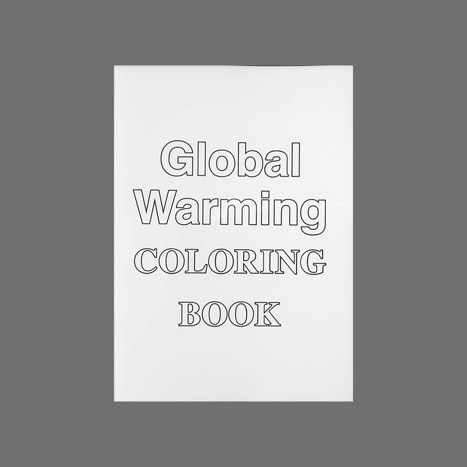 Global Warming Coloring Book