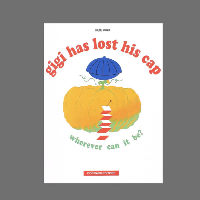 Bruno Munari - Gigi has lost his cap
