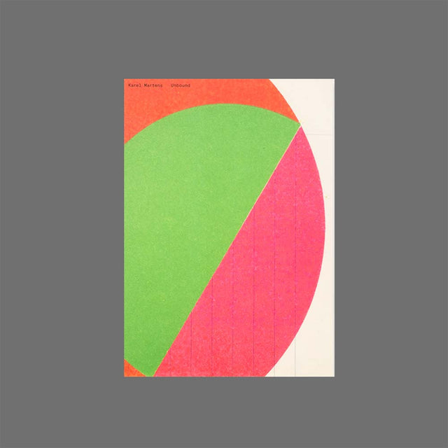 Karel Martens Unbound