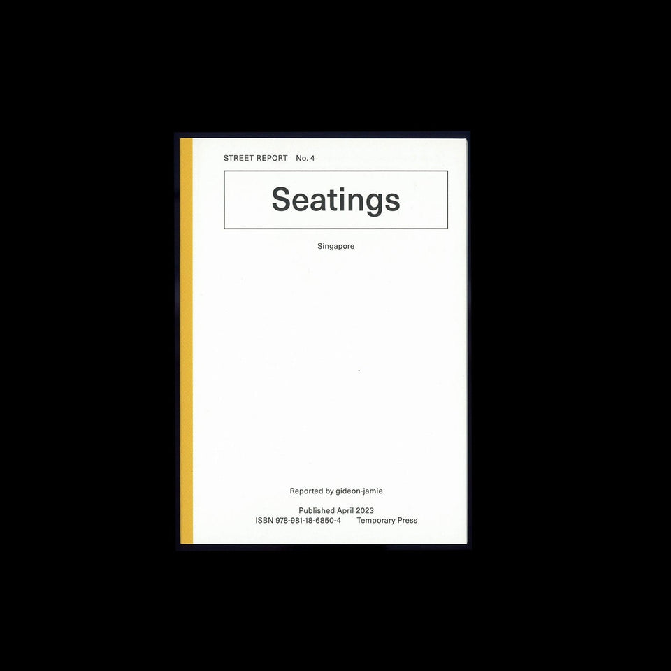 Street Report 4: Seatings