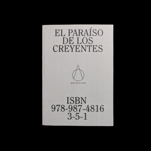 El paraíso de los creyentes (THE BELIEVERS' PARADISE)