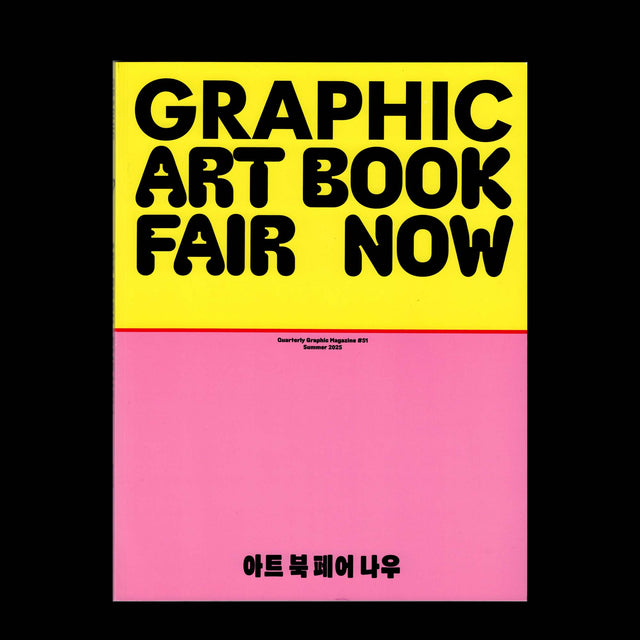 GRAPHIC #51 Art Book Fair Now