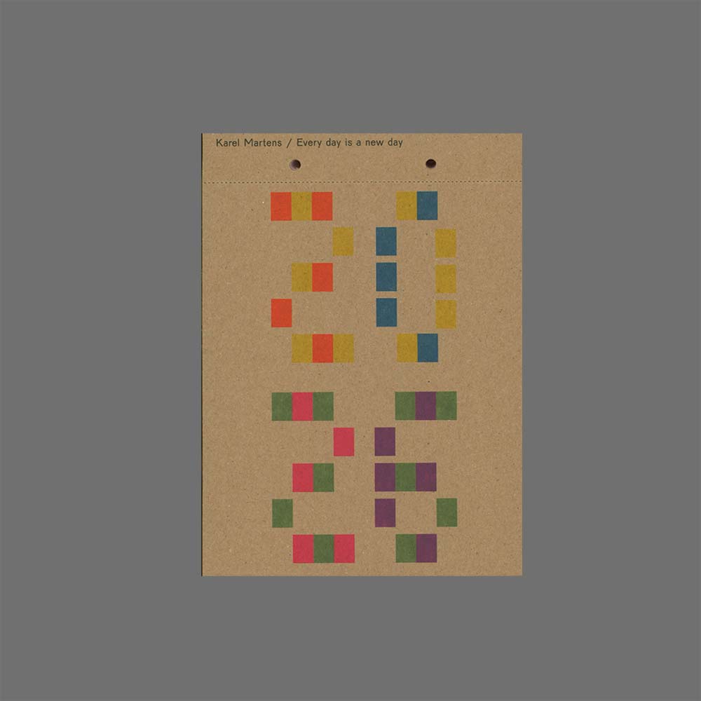 Karel Martens - Calendar 2026 / Every day is a new day – einBuch.haus