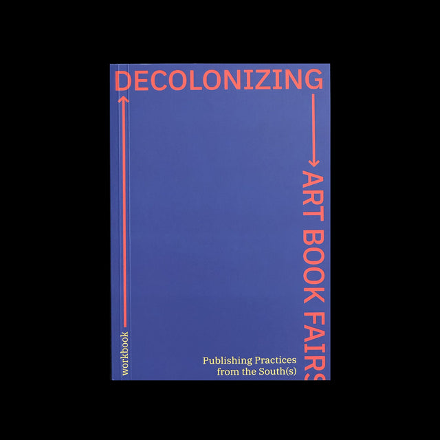 Decolonizing Art Book Fairs