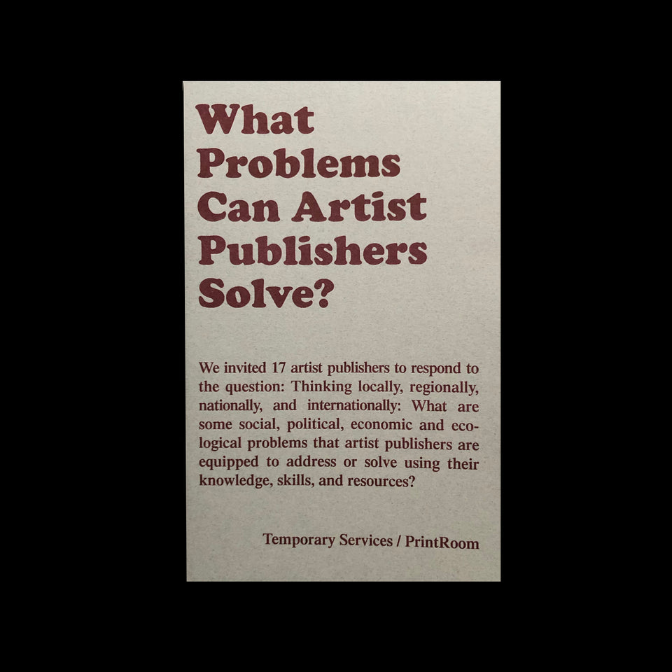 WHAT PROBLEMS CAN ARTIST PUBLISHERS SOLVE?